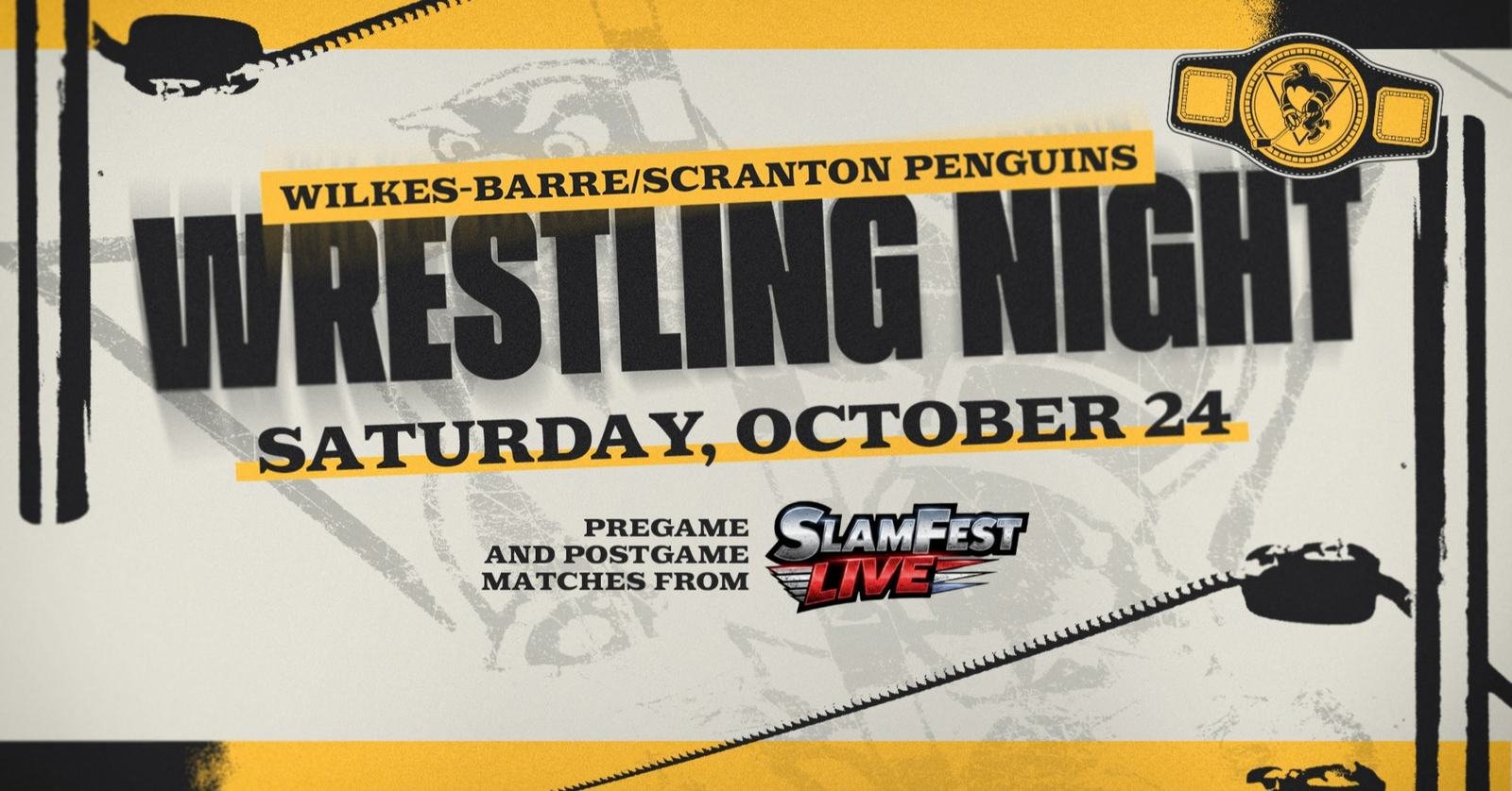 Wilkes-Barre/Scranton Penguins Wrestling Night poster for Saturday, October 24
