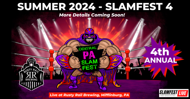 4th Annual Central PA SlamFest Coming Soon!